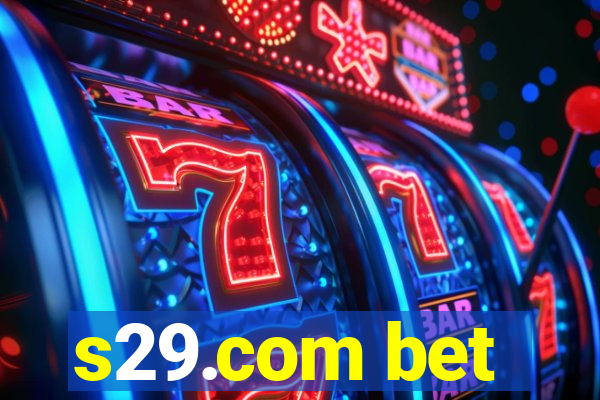 s29.com bet
